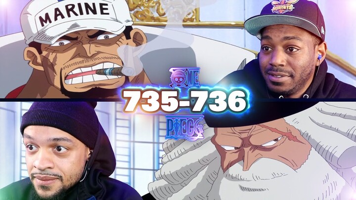 Keep Akainu In The Loop!  One Piece Episode 735-736 Reaction