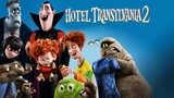 Hotel Transylvania 2 (2015) - Full Movie