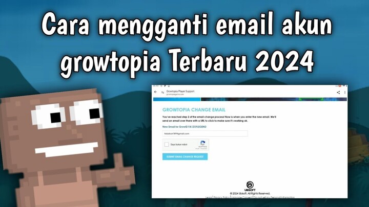 Cara ganti email akun growtopia terbaru | Growtopia Indonesia