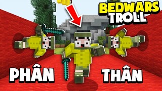 KHANGG HACK BEDWARS PHÂN THÂN BẤT TỬ VÀ COMBO KIẾM SỨC MẠNH TROLL NOOB TEAM *BEDWARS HACK TROLL NOOB