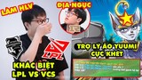 Update LMHT: SofM chỉ ra khác biệt giữa LPL và VCS, Game thủ Việt làm trợ lý ảo Yuumi gáy cực khét