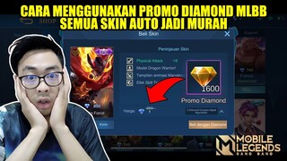 CARA MENGGUNAKAN PROMO DIAMOND MOBILE LEGENDS, LANGSUNG BORONG SKIN EPIC MURAH MURAH