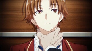 Classroom of the Elite Season 2「AMV」Fake
