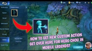 How to get chou new custom action in mobile legends