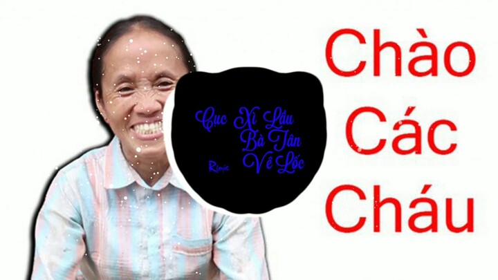 DJ BÀ TÂN VLOG REMIX Htrol BẢN MIX CĂNG CỰC ĐỈNH ♫ Cục Sì Lầu Bà Tân Vlogs | VIỆT MIX PLUS - Bilibili Dj Bà Tân Vlog Remix Htrol Bản Mix Căng Cực Đỉnh ♫ Cục Sì Lầu Bà Tân Vlogs | Việt Mix Plus - Bilibili