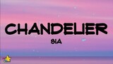 Sia - Chandelier (Lyrics) | Im gonna swing from the chandelier