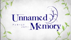 Unnamed Memory Episode 05