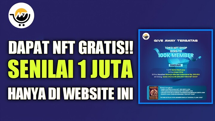 TOKO NFT - DAPAT NFT GRATIS SENILAI 1 JT | DAN BISA IKUT GIVE AWAY SEPEDA MOTOR?