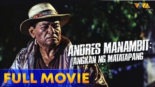 Andres Manambit Angkan ng Matatapang - Eddie Garcia (MixVideos Pinoy Movies)