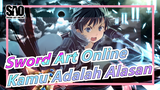 [Sword Art Online MAD] Kamu Adalah Alasan Aku Ada