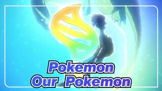 [Pokémon/AMV] This Is Our Pokémon