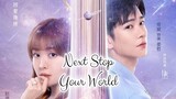 NEXT STOP YOUR WORLD 2023 |Eng.Sub| Ep05