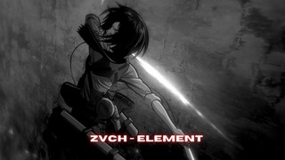 ZVCH - element (prod. stzy) Attack on Titan「 AMV 」