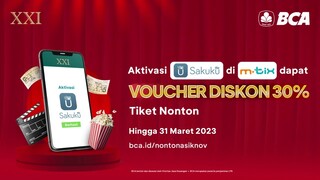 Diskon 30% Tiket Nonton Pakai Sakuku di m.tix