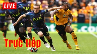 🔴 Trực tiếp Tottenham vs Wolver | Vòng 25 Premier League