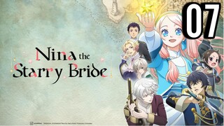 Nina the Starry Bride Episode 7