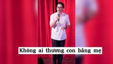 Không ai thương con bằng mẹ