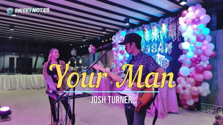 Your Man | Josh Turner - Sweetnotes Cover