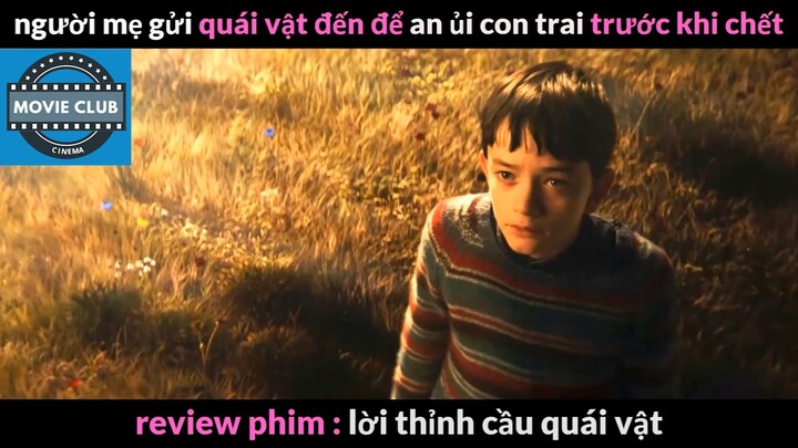 Nội dung phim: Lời thỉnh cầu quái vật phần 4 #Reviewphimhay