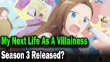 My Next Life As A Villainess Season 3: Release Date