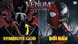 Venom Let There Be Carnage Easter Eggs: Venom và Spiderman sẽ đối đầu?  Thần sáng tạo Symbiote?