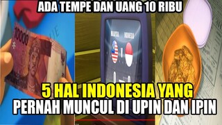 5 HAL INDONESIA YANG ADA DI KARTUN UPIN DAN IPIN