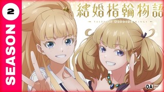 Tales of Wedding Rings Season 2 Announcement!