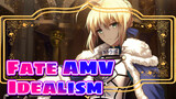 Fate AMV | Idealism - the final fate