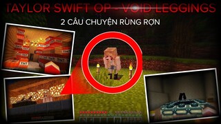 Hai Câu Chuyện Đáng Sợ Minecraft: BUỔI HÒA NHẠC TAI ƯƠNG - ĐÔI CHÂN HƯ VÔ | CREEPYPASTA