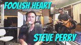 FOOLISH HEART - Steve Perry (Cover by Bryan Magsayo Feat. BAI Band - Online Request)
