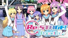 RE:STAGE! DREAM DAYS EPISODE 03