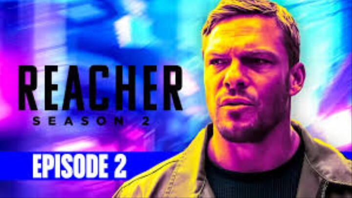 Reacher's Back 2023 | S02E02 | SRS TV | Full Episode | Web series