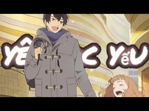 『amv/lyrics』 Yêu Sắc Yếu
