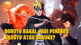 Boruto Bakal Jadi Penerus Naruto atau Sasuke? Boruto AMV!