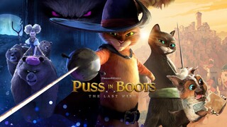 WATCH Puss In Boots - The Last Wish - Link In The Description