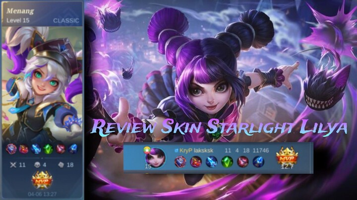 Review Skin Starlight Lilya , Pake ni skin berasa jadi proplayer🗿👍