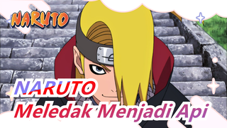 [NARUTO] Tertekan Sampai Ekstrim, Meledak Menjadi Api Seketika! !