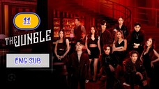 🇹🇭 THE JUNGLE EPISODE 11 ENG SUB | LAKORN