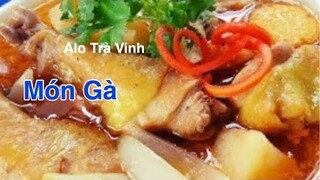 Gà Nấu Dầu Hào. Cách nấu chi tiết, đơn giản thơm ngon. Món ngon của Mẹ