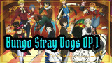 Bungo Stray Dogs-OP 1_D