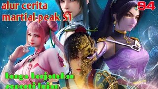 Alur Cerita Martial Peak S1 Part 94 : Bunga Berjatuhan Seperti Hujan