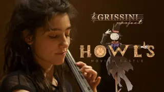 Howl's Moving Castle - Merry go round of Life cover by Grissini Project