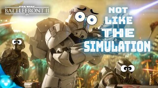 Star Wars Battlefront 2 is not just like the Simulation