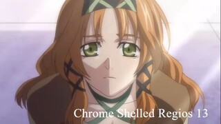 Chrome Shelled Regios 13 sub indo