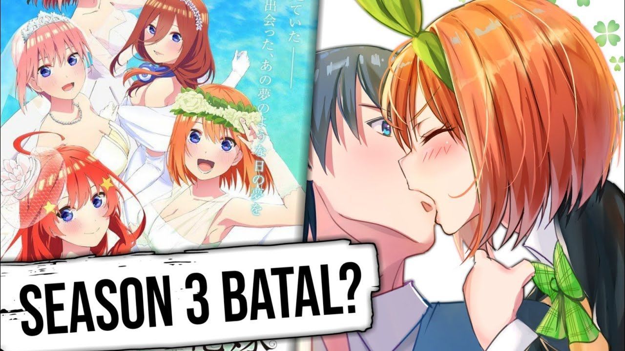 Gotoubun no Hanayome Season 3 Nonton Di Mana ..!? - BiliBili