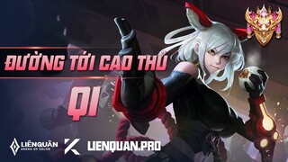 ĐƯỜNG TỚI CAO THỦ QI LIÊN QUÂN MOBILE