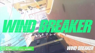 OP - WIND BREAKER ( official video ), Natori - ZETTAI REIDO