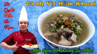 Hướng dẫn món " Vịt Hầm Khoai Sọ đơn giản || thơm Ngon dễ Làm & bổ Dưỡng