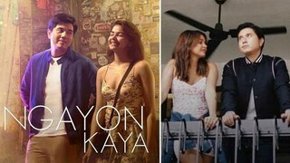 Ngayon Kaya (2022) HD Full Movie