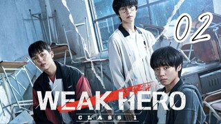 Weak Hero Class 1 - Episode 2 [Eng Sub]
